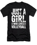 Just a Girl Loves Volleyball Joanna Redesiuk T-Shirt