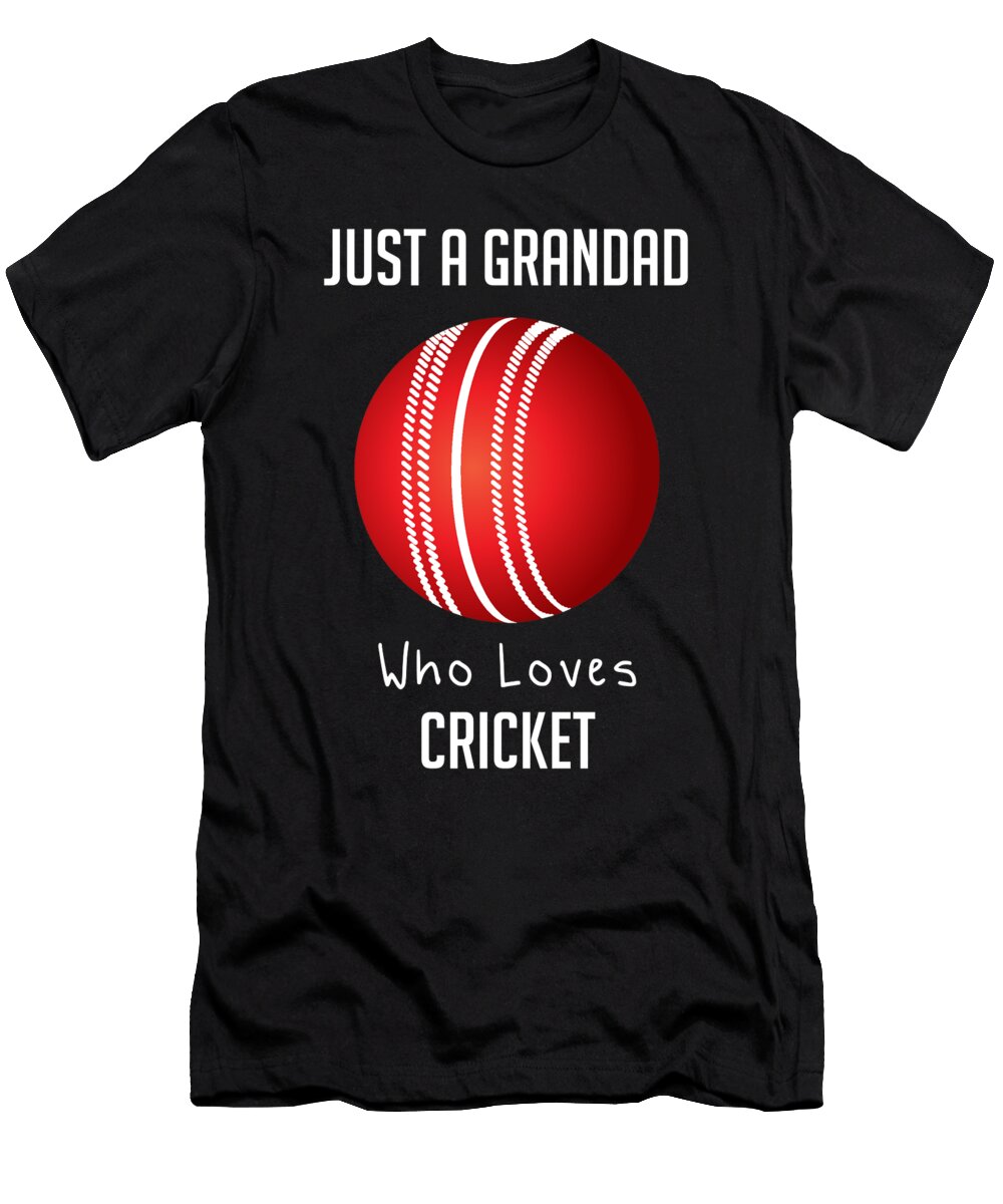 Just a Grandad Who Loves Cricket Cynto T-Shirt