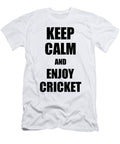 Keep Calm an Enjoy Cricket Lover Funny Gift Idea for Hobbies Occupation Present Funny Gift Ideas T-Shirt