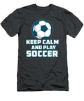 Keep Calm and Play Soccer Soccer for Men Women Kids Coach League Player Crazy Squirrel T-Shirt