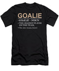 Lacrosse Goalie Craziest Player on Team Lax Sport Goat Lacrosse Player Lacrosse Game Relax Steeze Kanig Designs T-Shirt