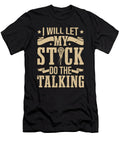Lacrosse Player Let My Stick Do Talking Lacrosse Colorfulsnow T-Shirt