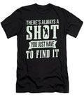 Lacrosse Player Theres Always a Shot Lacrosse Colorfulsnow T-Shirt