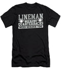 Lineman Because Quarterbacks Need Heroes Steven Zimmer T-Shirt