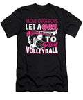 Move Over Boys Let a Girl Show You How to Play Volleyball Tinh Tran Le Thanh T-Shirt