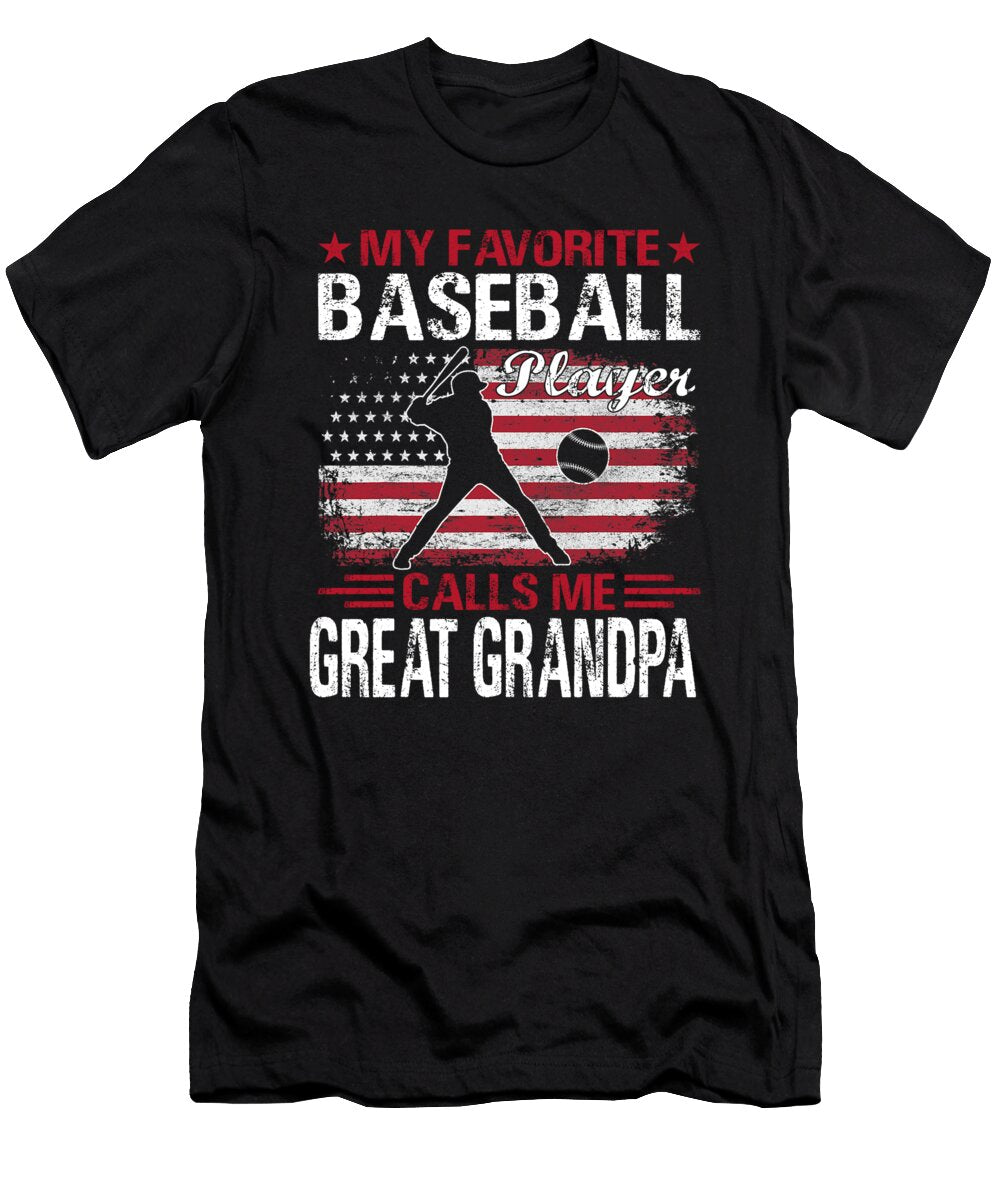 My Favorite Baseball Player Calls Me Great Grandpa Baseball USA Flag Dhbubble T-Shirt