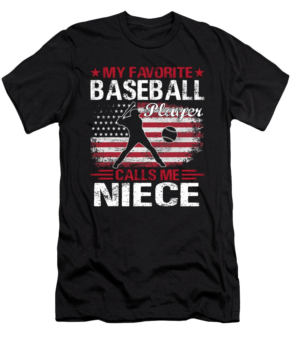 My Favorite Baseball Player Calls Me Niece Baseball USA Flag Dhbubble T-Shirt