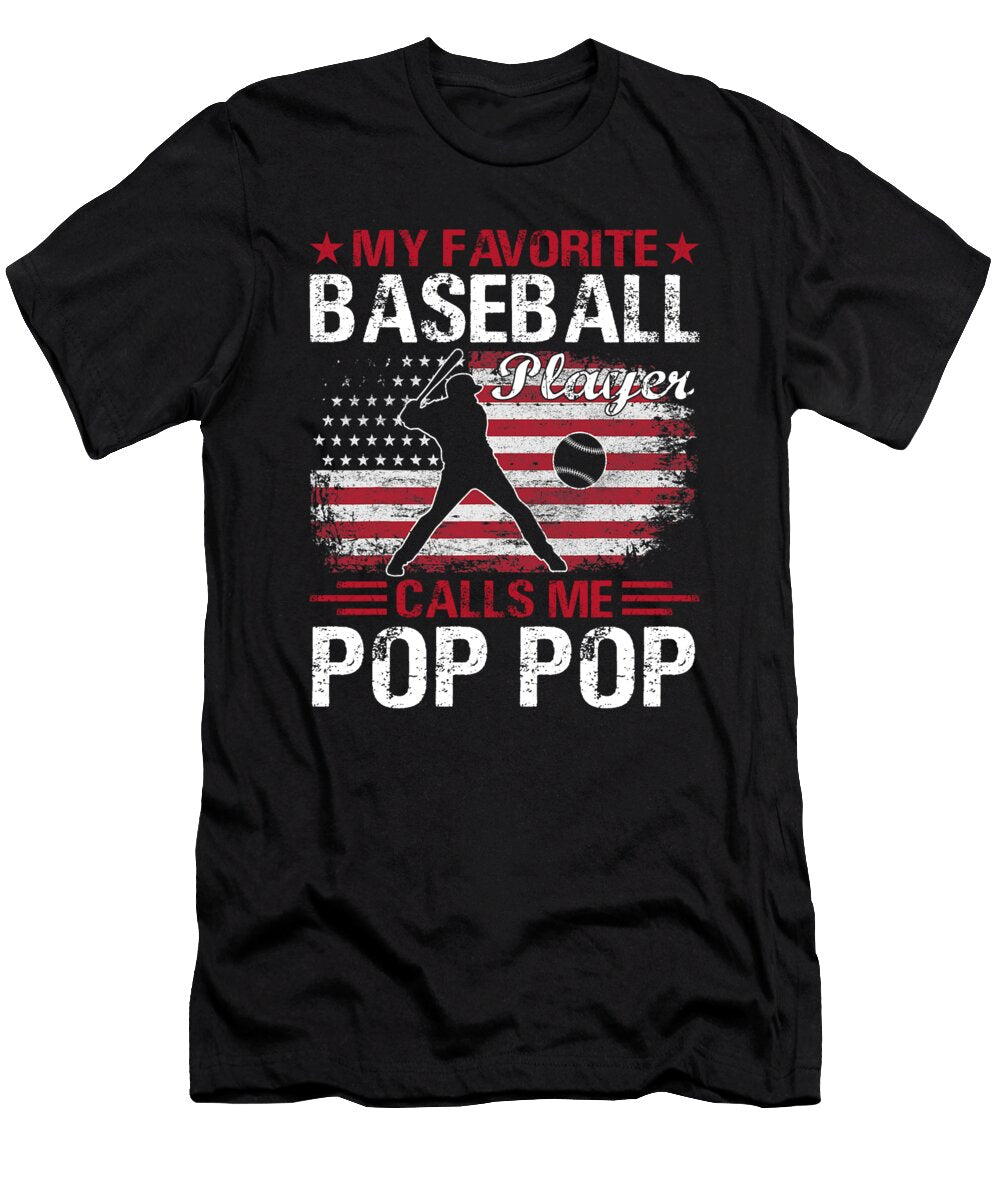 My Favorite Baseball Player Calls Me Pop Pop Baseball USA Flag Dhbubble T-Shirt