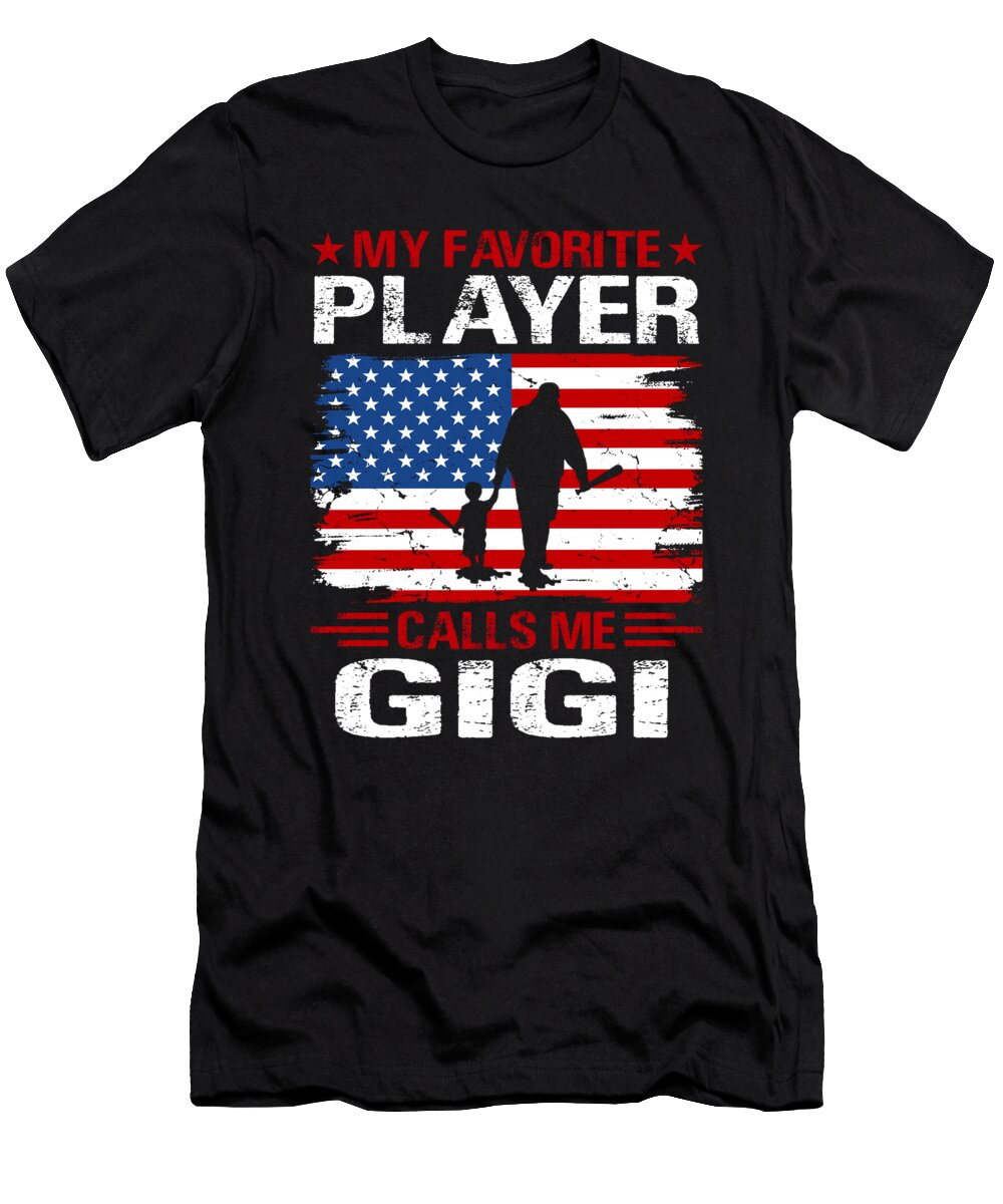 My Favorite Player Calls Me Gigi Baseball USA Flag Dhbubble T-Shirt