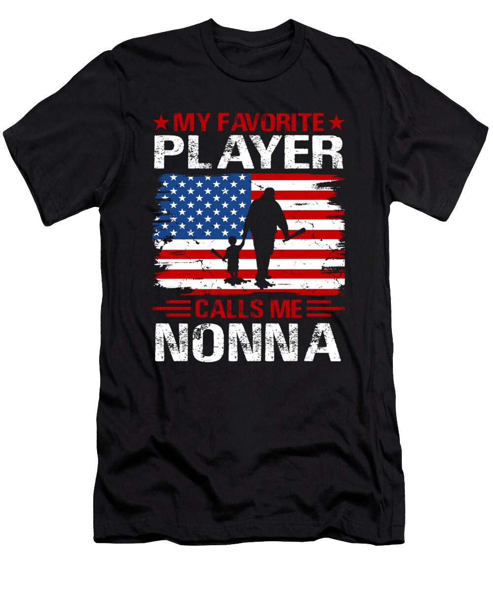 My Favorite Player Calls Me Nonna Baseball USA Flag Dhbubble T-Shirt