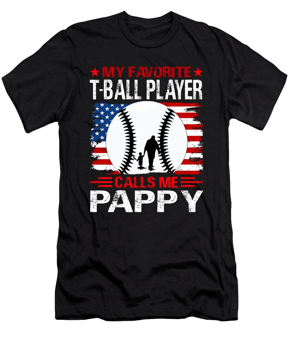 My Favorite T Ball Player Calls Me Pappy Baseball USA Flag Dhbubble T-Shirt