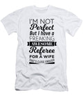 My Freaking Awesome Wife Is a Referee Product Jacob Hughes T-Shirt