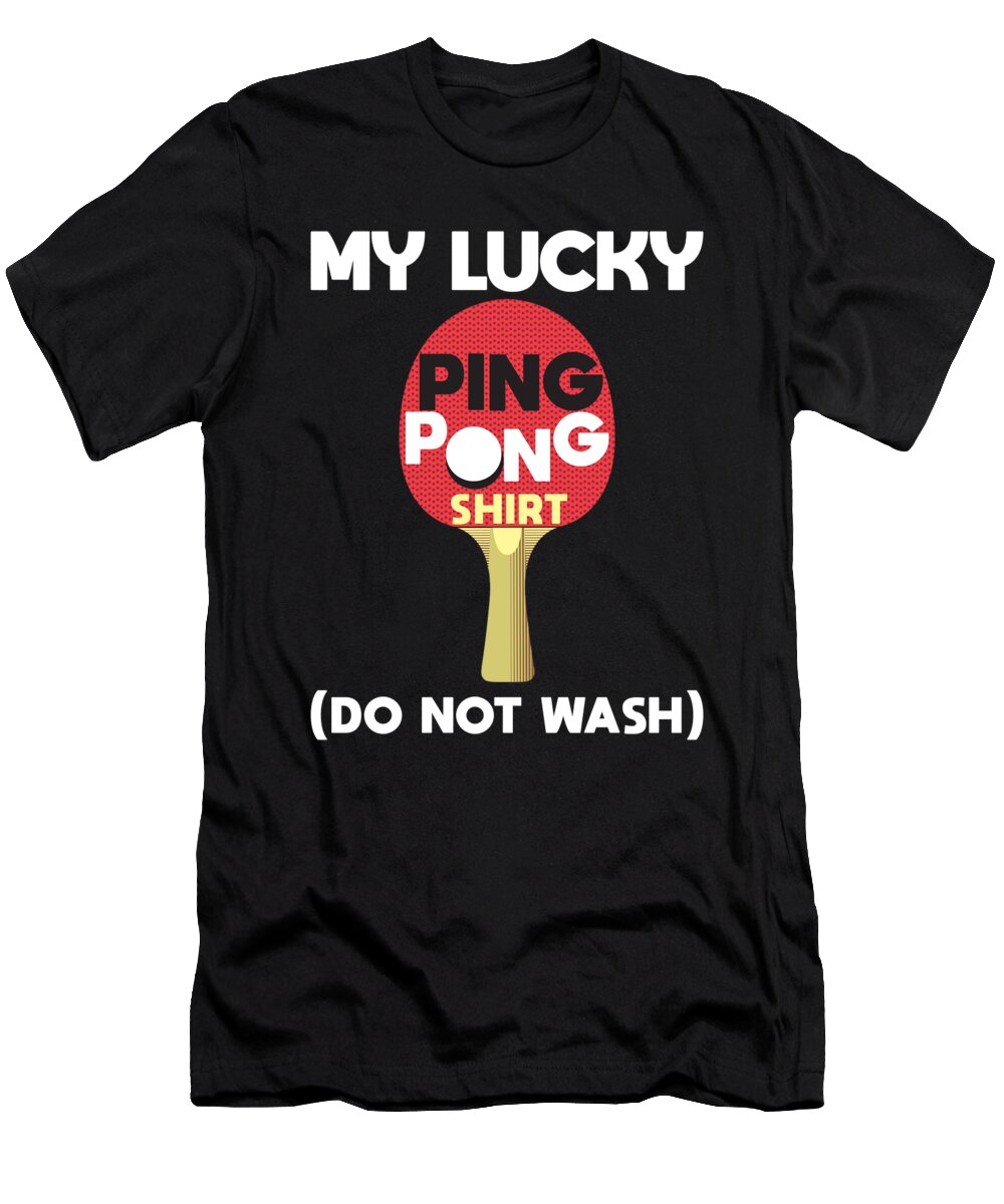 My Lucky Ping Pong Mister T-Shirt