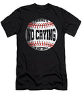 No Crying in Softball Ball Bat Player Glove Gift Thomas Larch T-Shirt