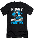 Pads Are for Panties Values T-Shirt