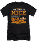 People Think I Am Nice Until They Sit Next to Me At a Beach Volleyball Game John Ugbogbo T-Shirt