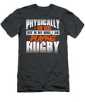 Physically I Am Here But in My Mind I Am Playing Rugby Rugby for Men Women Kids Player League Unio Crazy Squirrel T-Shirt