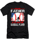 Proud Father of an Awesome Baseball Player Dhbubble T-Shirt