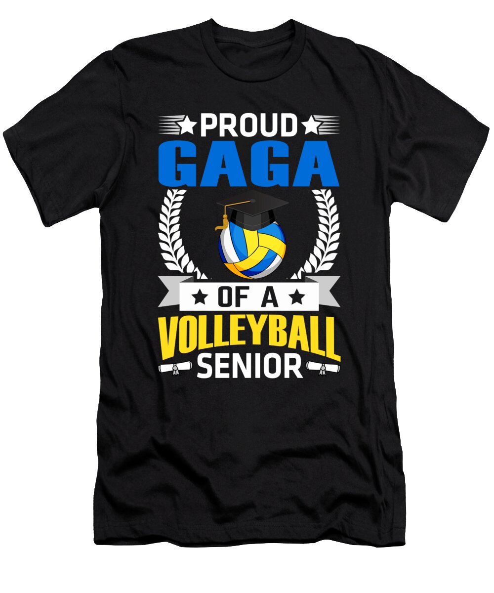 Proud Gaga of a Volleyball Senior Dhbubble T-Shirt