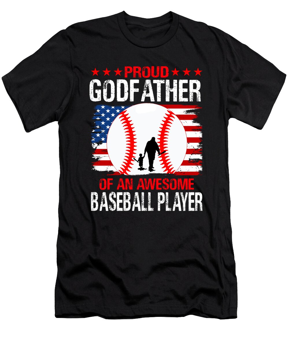 Proud Godfather of an Awesome Baseball Player Dhbubble T-Shirt