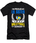 Proud Lil Sister of a Volleyball Senior Dhbubble T-Shirt