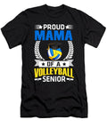 Proud Mama of a Volleyball Senior Dhbubble T-Shirt