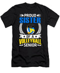 Proud Sister of a Volleyball Senior Dhbubble T-Shirt