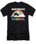 Quarterbacks Are Magical Flippin Sweet Gear T-Shirt