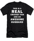 Real Cricket Fan and Husband Manuel Schmucker T-Shirt