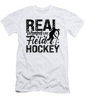 Real Women Like Field Hockey Goalie Hockey Player Tshirtconcepts Marvin Poppe T-Shirt