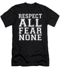 Respect All Fear None Jacob Zelazny T-Shirt