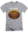 Rugby a Hooligans Sport Played By Gentlemen Roch Quint T-Shirt