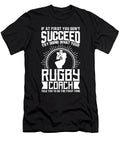 Rugby Coach Try Doing What Your Rugby Coach Told You to Do Orange Pieces T-Shirt
