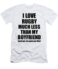 Rugby Girlfriend Funny Valentine Gift Idea for My Gf From Boyfriend I Love Funny Gift Ideas T-Shirt