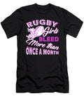 Rugby Girls Bleed More Than Once a Month Tinh Tran Le Thanh T-Shirt