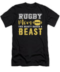 Rugby Mom This Beauty Raised a Beast Rugby Noirty Designs T-Shirt