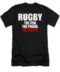 Rugby the Few the Proud the Insane Jacob Zelazny T-Shirt