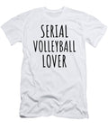 Serial Volleyball Lover Funnygiftscreation T-Shirt