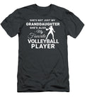 Shes Not Just My Granddaughter My Favorite Volleyball Player Beftu Kinsley T-Shirt