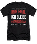 Soccer Football Goalie Germany German Gift It Doesnt Matter for Me I Remain a Paderborn Fan Thomas Larch T-Shirt