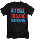 Soccer Football Goalie Germany German Gift It Doesnt Matter for Me I Remain a Rostock Fan Thomas Larch T-Shirt