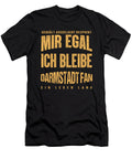 Soccer Football Goalie Germany German Gift It Doesnt Matters for Me I Remain a Darmstadt Fan Thomas Larch T-Shirt