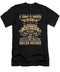 Soccer Referee Forever the Title Job Gift Item Shi Hu Kang T-Shirt