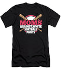 Softball Mom Batter Moms Against White Softball Pants Crazy Squirrel T-Shirt