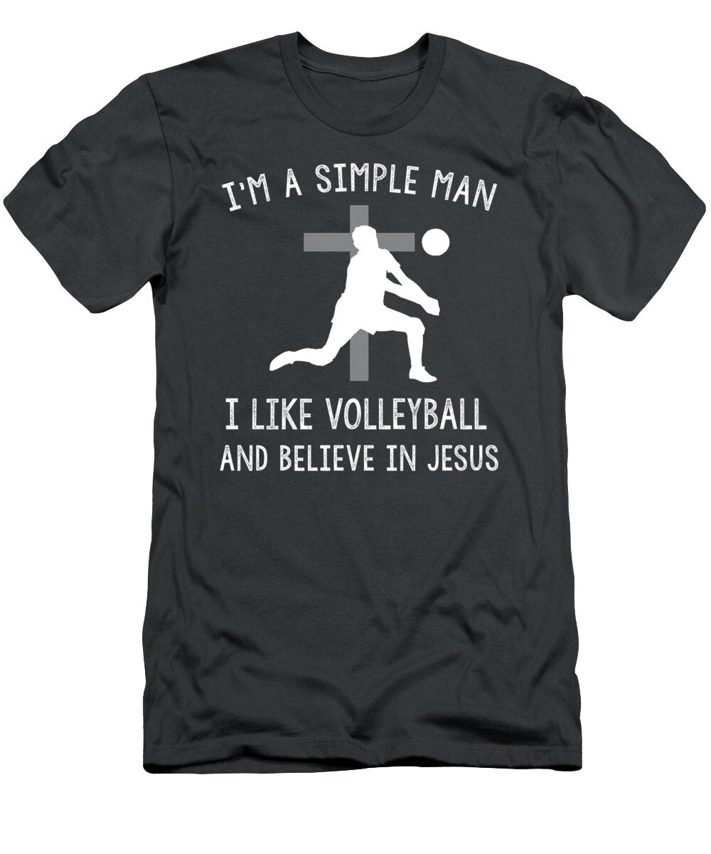 Spike of Faith Simple Man Volleyball Jesus Belief on the Court Volleyball Jesus T-Shirt