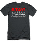Stay Tom 2020 a Quarterback You Can Trust Staytom Bronwh Emmam T-Shirt