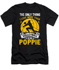 The Only Thing I Love More Than Volleyball Is Being a Poppie Dhbubble T-Shirt