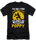 The Only Thing I Love More Than Volleyball Is Being a Poppy Dhbubble T-Shirt
