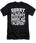 This Girl Is Taken By Smokin Hot Basketball Player Colorfulsnow T-Shirt