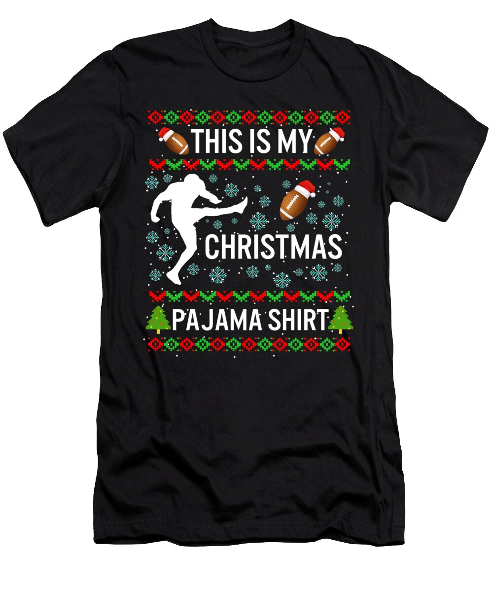 This Is My Christmas Pajama Football Game Day Xmas Ugly Sweater Gift for Mom Rugby Player Sifou Store T-Shirt